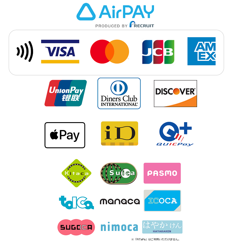 Airペイ、Visa、Mastercard®、UnionPay(銀聯)、JCB、American Express®、Diners Club、Discover、交通系電子マネー、iD、QUICPay、Apple Pay